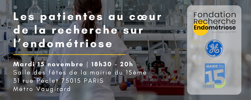 Inscription à la conférence du 15 novembre 2022 « Les patientes au cœur de la recherche sur l’endométriose »